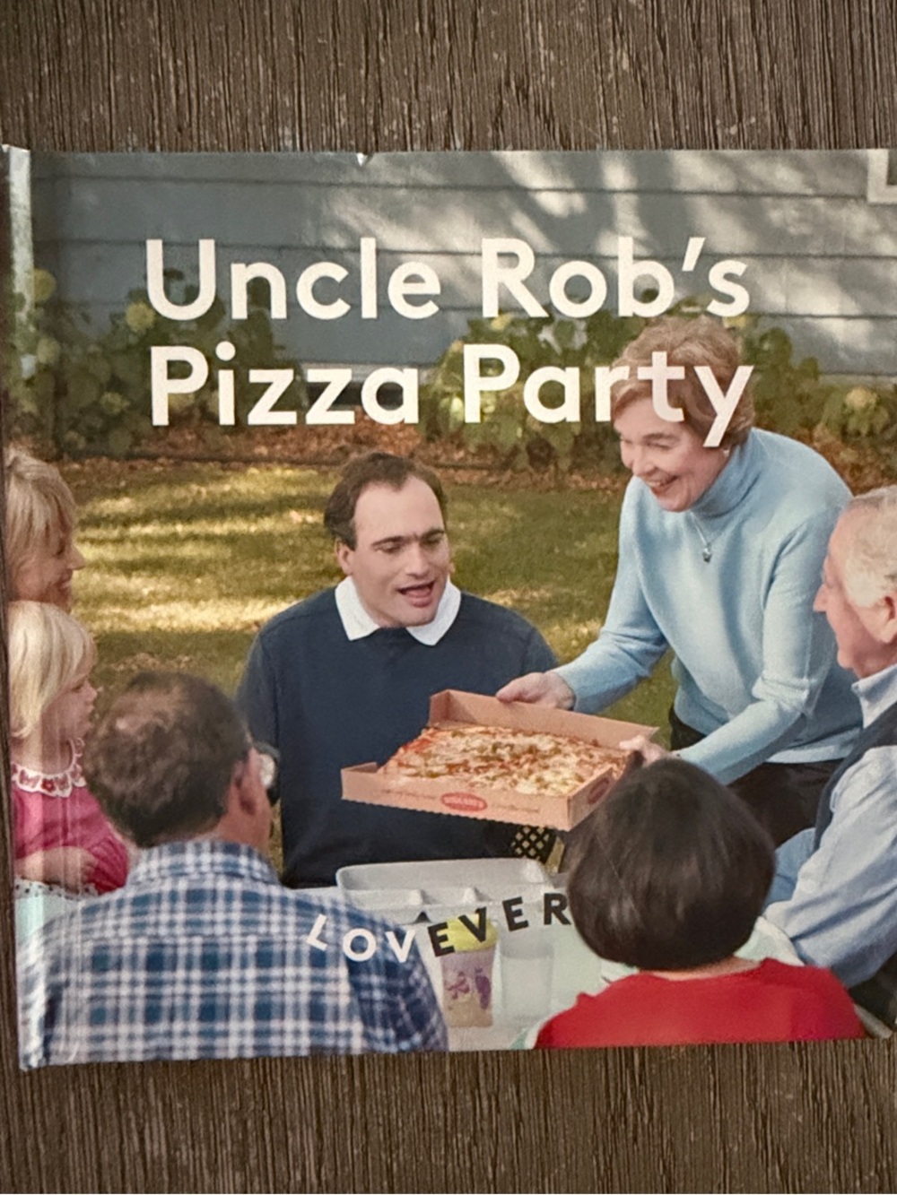 LOVEVERY -Uncle Rob’s Pizza Party Book